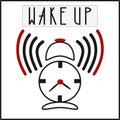 Vector illustration alarm clock is ringing and lettering Wake Up on white background