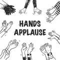 Vector illustration of applause and greeting with hand drawn human hands clapping isolated on white background. Royalty Free Stock Photo