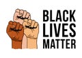 Vector illustration of Black Lives Matter text, clenched fists held high in protest. Hands raised up isolated. Human rights