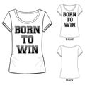 Vector illustration of black and white sport fashion print t shirt, lettering born to win with gradient effect