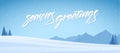 Vector illustration. Blue mountains winter snowy landscape with handwritten textured lettering of Seasons Greetings Royalty Free Stock Photo