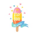 Vector illustration, stay cool this summer card.