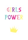 Vector illustration with bright inscription Girls Power and crown on white background.