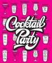 Vector illustration with calligraphic inscription Cocktail party and cocktails set