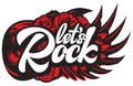 Vector illustration with calligraphic inscription Lets Rock