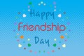 Illustration card with colourful text for friendship day.