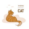 Vector illustration, a cartoon cute red cat on a white background with cloud and fishes. Text everybody wants to be a