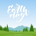 Cartoon mountains landscape with handwritten modern brush lettering emblem of earth day.