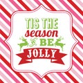 Tis the season to be jolly sayings word art