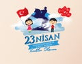 Vector illustration of the cocuk bayrami 23 nisan , translation: Turkish April 23 National Sovereignty and Children`s Day, graphic Royalty Free Stock Photo