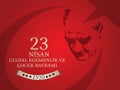 Vector illustration of the cocuk bayrami 23 nisan , translation: Turkish April 23 National Sovereignty and Children`s Day, graphic Royalty Free Stock Photo