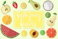 Vector illustration of a collection of bright fruits on a light background with the inscription Fresh, juicy fruit. Royalty Free Stock Photo