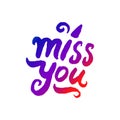 Vector illustration concept of Miss you word lettering colorful icon.