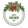 Vector illustration congratulation father day with shape circular of wreath frames