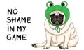 Vector illustration of cute cool pug puppy dog, sitting down with green crochet frog bonnet and text no shame in my game