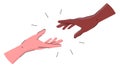 Vector illustration depicting the hands of people reaching out to each other. People belonging to different races extend their