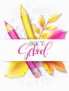 Vector illustration with design template for Back to school event banner with pencils, detailed bright leaves and Back