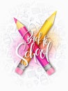 Vector illustration with design template for Back to school event banner with pencils and Back to School hand lettering