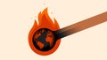 Vector illustration of the Earth globe in a shape of a lit match. Concept illustration representing global warming, wars,