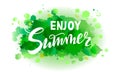 Vector illustration enjoy Summer on abstract spot green watercolor background Royalty Free Stock Photo