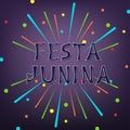 Vector illustration with fireworks, confetti and bright inscription Festa Junina on dark background.