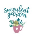 `Succulent garden` lettering