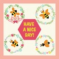 Frame with honey flowers, bees and text have a nice day Royalty Free Stock Photo