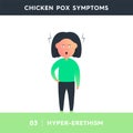 Vector illustration of a girl who is experiencing strong annoyance and anger. The girl is stressed. Chicken pox symptoms.