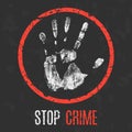 Vector illustration. Global problems of humanity. Stop crime. Royalty Free Stock Photo