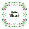 Vector illustration greeting card hello march with leaf flower frame Royalty Free Stock Photo