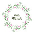Vector illustration greeting card hello march with leaf flower frame Royalty Free Stock Photo