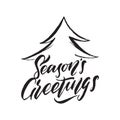 Hand drawn brush lettering of Season`s Greetings with Christmas tree on white background Royalty Free Stock Photo