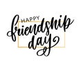 Vector illustration of hand drawn happy friendship day felicitation in fashion style with lettering text sign and color triangle