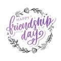 Vector illustration of hand drawn happy friendship day felicitation in fashion style with lettering text sign and color triangle