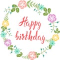 Hand drawn sketch, hand drawn lettering Happy birthday into flower frame Royalty Free Stock Photo