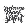 Hand lettering of welcome back to school on white background Royalty Free Stock Photo