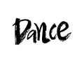 Vector illustration of Handwritten brush lettering Dance