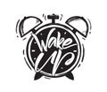 Vector illustration: Handwritten brush type lettring of Wake Up with hand drawn Alarm Clock on white background. Royalty Free Stock Photo