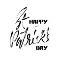 Vector illustration. Handwritten grunge modern brush lettering composition of Happy St. Patrick`s Day. Hand drawn ink Royalty Free Stock Photo