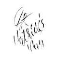 Vector illustration. Handwritten grunge modern brush lettering composition of Happy St. Patrick`s Day. Hand drawn ink Royalty Free Stock Photo