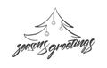 Vector illustration: Handwritten textured brush lettering of Season`s Greetings with Christmas tree Royalty Free Stock Photo