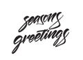 Vector illustration. Handwritten textured brush type lettering of Season s Greetings on white background Royalty Free Stock Photo