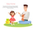 Vector illustration of happy father playing with smiling daughter and dog, time together, staying home. Fathers day Royalty Free Stock Photo