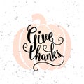 Vector illustration of Happy Thanksgiving Day, give thanks vintage design Royalty Free Stock Photo