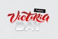 Vector illustration of Happy Victoria Day text for greeting card, invitation, poster.