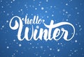 Vector illustration: Hello Winter elegant modern brush lettering on blue snowflake background Royalty Free Stock Photo