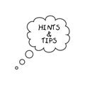 Hints and tips. Guidance, creative.Hot Tip.Hints and tips words on white space, guidance and help concept