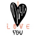 Vector illustration I Love You. with a picture of a black heart. lettering.