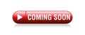 Coming soon button Royalty Free Stock Photo