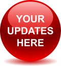 Your updates here web button Royalty Free Stock Photo